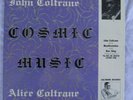 JOHN COLTRANE-COSMIC MUSIC, PRIVATE PRESS ON COLTRANE MUSIC