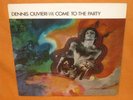 DENNIS OLIVIERI Come To The Party RARE ORIG PSYCH LP VMC Acid