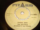 THE MAYTALS 'SCHOOL DAYS' RARE UK 45' PYRAMID 1968 