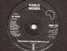 PABLO MOSES Proverbs Extractions RARE UK 10