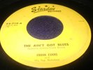 Hear Early Rockabilly 45 Frank Evans The Ain't Got Blues on Starday 719