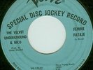 Velvet Underground & Nico Femme Fatale /Sunday Morning Verve Promotional 45 VG-