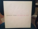 2 LP JAZZ  FRANCO CERRI 1945-1990 COPERTINA F/OUT CON BOOK FOROGRAFICO E TESTI