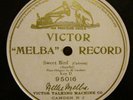 Victor Melba  Record 95016   Sweet Bird   NELLIE MELBA