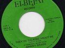northern soul - Johnny Bragg - They're talking About Me - ELBEJAY