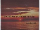 SUNRISE LTD. Until My Love Returns PIZZAZZ SEALED LP funk jazz RARE