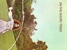PSYCH/FOLK/TREES : ON THE SHORE, VERY RAREDutch first pressing in MINT CONDITION