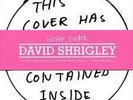 DAVID SHRIGLEY / THEE OH SEES: Forced To Speak With Others 2 x 7