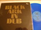 BLACK ARK IN DUB---BLACK ARK PLAYERS