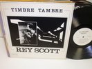 REY SCOTT Timbre Tambre LP Planetary Lights PL0001 Rare NM SUN RA ORIG Vinyl