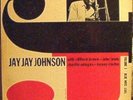 EMINENT JAY JAY JOHNSON JJ ORG MONO BLUE NOTE 1505 LEXINGTON LP FLAT EDGE DG RVG
