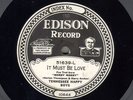 Edison Diamond Disc #51639 - It Must Be Love & Sad - Tennessee Happy Boys (New)