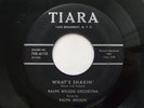 R&B 45 RALPH WILSON ORCHESTRA What's Shakin' on Tiara