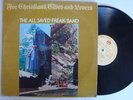 The All Saved Freak Band Christians,Elves & Lovers Private Xian Psych Lp