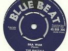 THE MAYTALS   SKA WAR ** 1965 BLUE BEAT 45 EX- BB 306  LISTEN