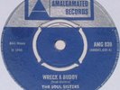 Soul Sisters: Wreck A Buddy/Versatiles: Push It In UK 7