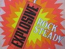 VARIOUS ARTISTS - EXPLOSIVE ROCK STEADY COMPILATION amalgamated SKA LP
