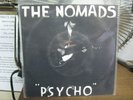The Nomads - Psycho 7
