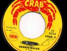 CRAB / DENNIS WALKS - THE DRIFTER / 1969 ?