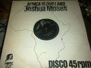 JOSHUA MOSES   AFRICA ( IS OUR LAND )   more cut   KILLER ROOTS