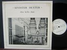 LP - SINISTER DEXTER rare 1983/85 MINIMAL SYNTH PRIVATE