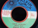Prince Alla - Their Reward JA orig 45 ??