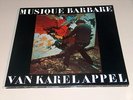 KAREL APPEL - MUSIQUE BARBARE, book & lp EX/M