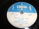 BLUES- - JIMMY ROGERS- CHESS 78 RPM RECORDS- YOU'RE THE ONE / BLUES ALL DAY LONG