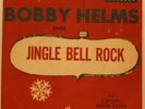 Bobby Helms Jingle Bell Rock 45 PS vg++ Christmas Decca 30513 x-mas '57