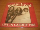 MOTORHEAD     live in cardiff 83   7'   clear vinyl