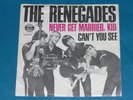 7-Single-Beat-THE RENEGADES-Never get married,kid
