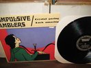 COMPULSIVE GAMBLERS orig. CRYSTAL GAZING lp RARE OBLIVIANS SYMPATHY