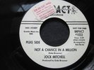 JOCK MITCHELL Not A Chance Impact Promo Northern Soul Rare 45