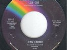 Northern Soul USA 45 - JEAN CARTER - LIKE ONE - MCA (Legal issue from mid 70's)