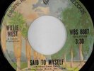 rare Soul Funk 45 WILLIE WEST said to myself Hear