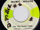 CORNELL CAMPBELL - YOU'RE NO GOOD + For The Good Time on  MUSIC HOUSE label   ??