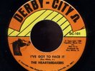 Northern Soul THE HEARTBREAKERS I've Got To Face It {DERBY CITY}