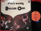 STACK WADDY  - Bugger Off -