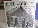 POTLATCH - With Everything Without (Snowblind 1980) PRIVATE US FOLK-PSYCH LP