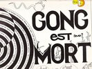 GONG est mort , Vive GONG live recording May 1977 French Double LP LTM 1003/4 M