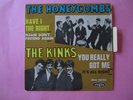 THE KINKS   THE HONEYCOMBS    HAVE  I THE RIGHT  YOU REALLY GOT ME     EP 45T