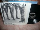 Condemned 84 OI RAC Skinhead ROR Rebelles ISD  RARE