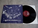 THE CURTIS COUNCE QUINTET. Exploring The Future. Rare Ex+ US 'Dootone' Label LP