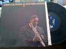 JOHN COLTRANE - PLAYS FOR LOVERS RARE JAZZ LP PRESTIGE 7426 GELDER STAMP MONO