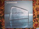 ICEHOUSE MELTDOWN  LP. SEALED