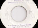 THE JAIL BREAKERS / A CHANGE IS GONNA COME / LISTEN