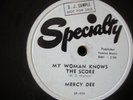 Mercy Dee One Room Country Shack Woman Knows the Score rare Specialty blues 78pm