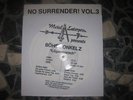BÖHSE ONKELZ & NO SURRENDER  VOL.3