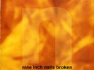 Nine Inch Nails Broken + 7
