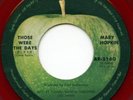 MARY HOPKIN Those Were The Days APPLE 45 red wax vinyl 7